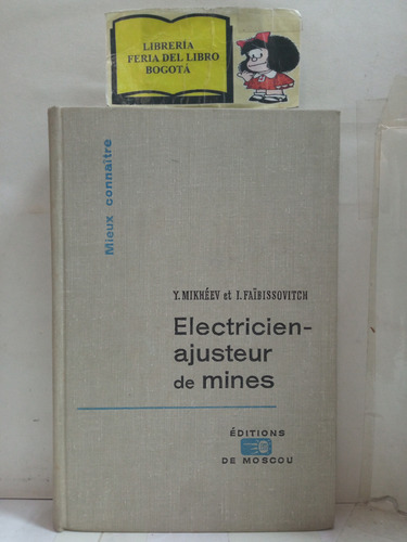 Electricista Ajustador De Minas - Mikhéev - Mir - Francés (Usado)