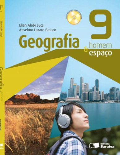 Geografia homem & espaço - 9º ano, de Lucci, Elian Alabi. Editora Somos Sistema de Ensino, capa mole em português, 2014