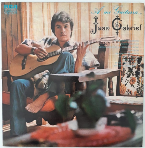 Juan Gabriel - A Mi Guitarra - Vinilo Mexicano - 1975 (d)