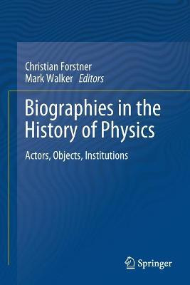 Libro Biographies In The History Of Physics : Actors, Obj...