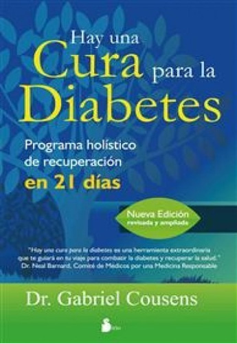 Hay Una Cura Para La Diabetes - Dr. Gabriel Cousens