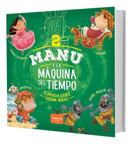 Libro Manu Y La Maquina Del Tiempo 2 - Cuentos De Viaje Roma