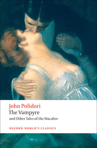 Libro The Vampyre And Other Tales Of The Macabre
