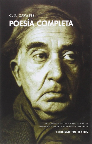 Poesía Completa. Constantino P. Cavafis