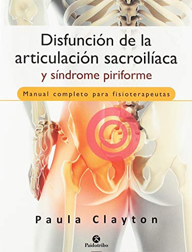 Libro Disfunción De La Articulación Sacroilíaca Y Síndrome P