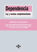 Comprar Dependencia, De Editorial Tecnos. Editorial Tecnos, Tapa Blanda En Español