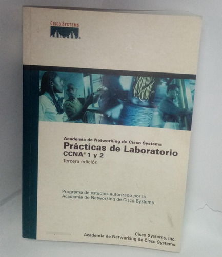 Libro Prácticas De Laboratorio Ccna 1 Y 2