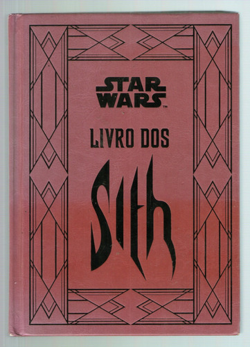 Livro: Star Wars - Livro Dos Sith - Segredos Do Lado Negro - Capa Dura Seminovo