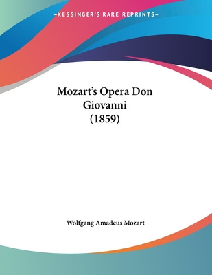 Libro Mozart's Opera Don Giovanni (1859) - Mozart, Wolfga...