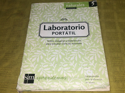 Ciencias Naturales 5 Bonaerense Laboratorio Portatil - Sm