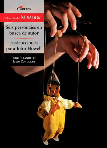 Seis Personajes En Busca De Un Autor Y Otros - Pirandello