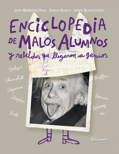 Enciclopedia De Malos Alumnos - Bloch, Blanchard Y Otros