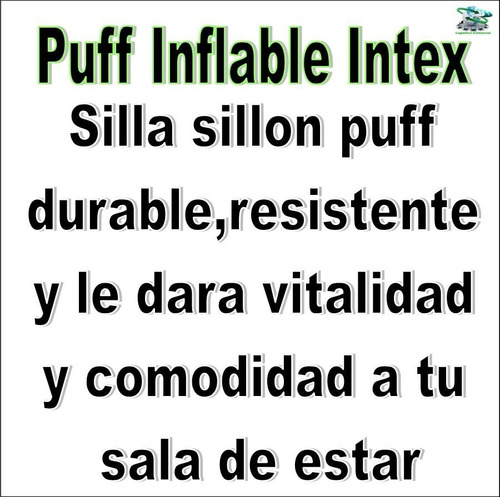 Silla Sillon Puff Inflable Hogar 68546 Intex 100kg Maximo