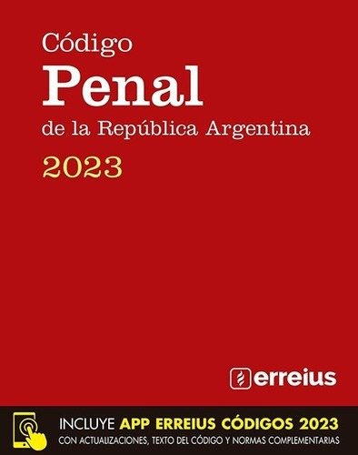 Código Penal De La Repíblica Argentina 2023