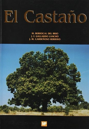 Castaño, El - Berrocal Del Brio, Manuel Y Ot