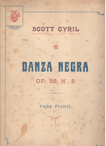 Partitura De Danza Negra Op. 58 N5 Para Piano De Scott Cyril