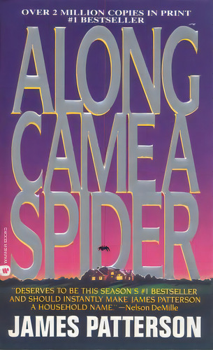 Along Came A Spider, De Patterson, James. Editorial Little Brown & Co, Tapa Blanda En Inglés