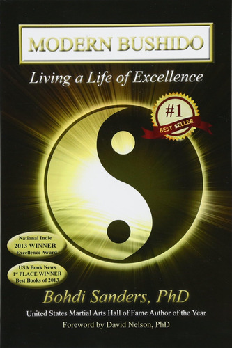 Libro:  Modern Bushido: Living A Life Of Excellence