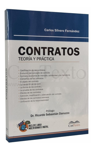 Contratos, Teoría Y Práctica: No, De Carlos Silvero Fernandez , Ricardo Sebastián Danuzzo. Serie 1, Vol. 1. Editorial Contexto, Tapa Blanda, Edición 1 En Español