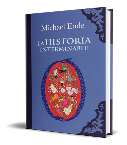 Libro La Historia Interminable [ Pasta Dura ] Michael Ende