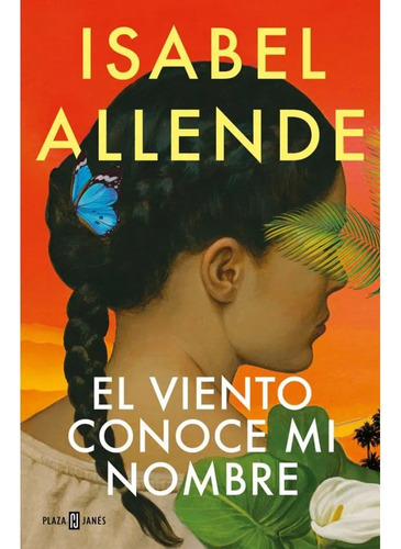 El Viento Conoce Mi Nombre Isabel Allende. Original