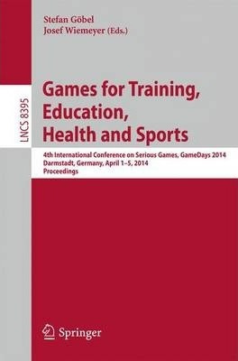 Libro Games For Training, Education, Health And Sports : ...