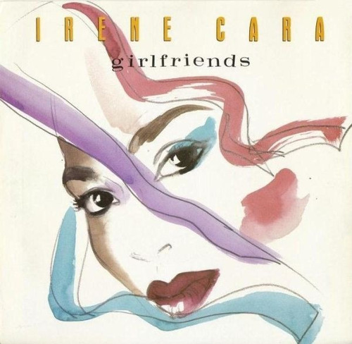 Irene Cara Maxi 7  Girlfriends / Dying For Your Love1987 Usa