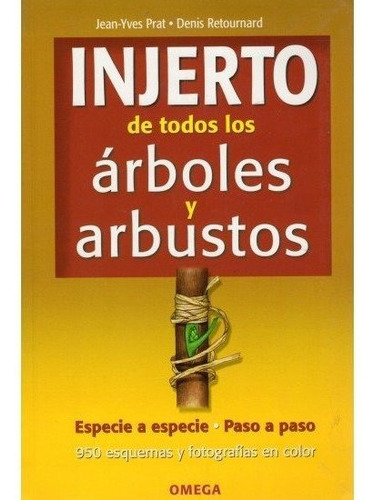 Injerto De Todos Los Arboles Y Arbustos