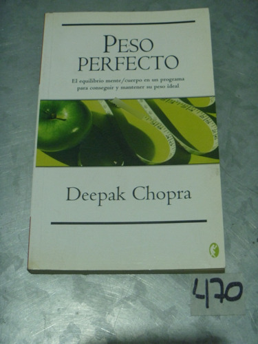 Deepak Chopra / Peso Perfecto