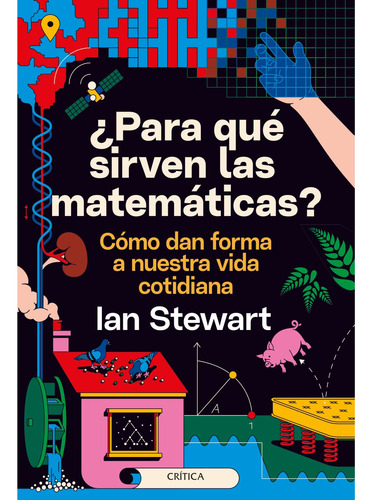 Libro ¿para Qué Sirven Las Matemáticas? - Ian Stewart