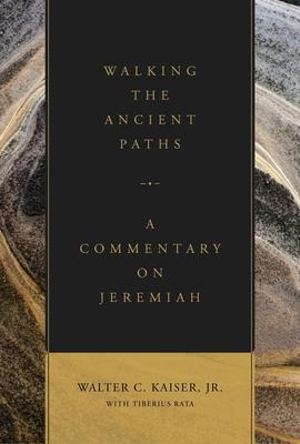 Libro Walking The Ancient Paths : A Commentary On Jeremia...
