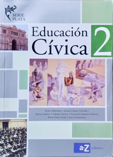 Educación Cívica 2 Serie Plata A-z Editora 