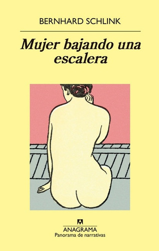 Mujer Bajando Una Escalera - Bernhard Schlink