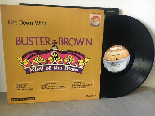 Buster Brown King Of The Blues Vinilo Lp Usa Blues Soul