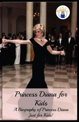 Libro Princess Diana For Kids : A Biography Of Princess D...