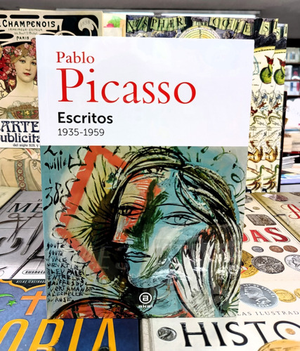 Escritos. 1935-1959 Pablo Picasso