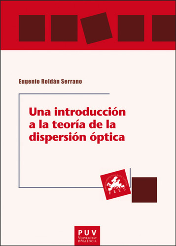 Una Introducción A La Teoría De La Dispersión Óptica - Ro