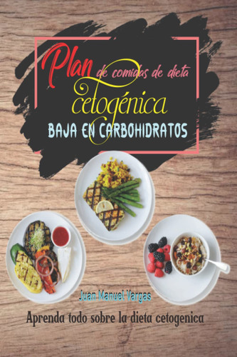 Plan De Comidas De Dieta Cetogénica Baja En Carbohidra 71g5j