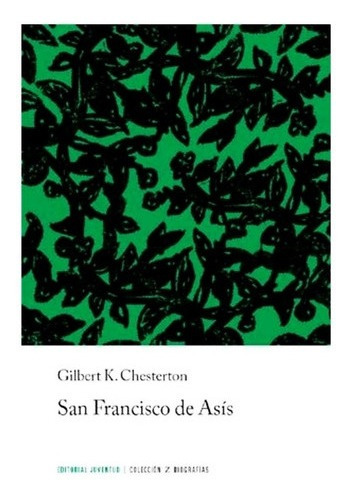 San Francisco De Asis Chesterton - Libro En Dia