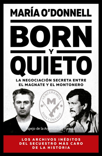 Born Y Quieto - María O Donnell - Planeta - Libro