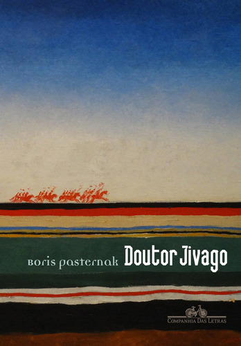 Doutor Jivago, de Pasternak, Boris. Editora Schwarcz SA, capa dura em português, 2017