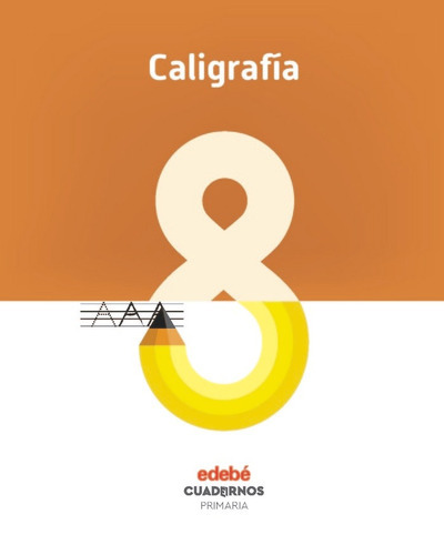 Caligrafãâa 8, De Edebé, Obra Colectiva. Editorial Edebé, Tapa Blanda En Español