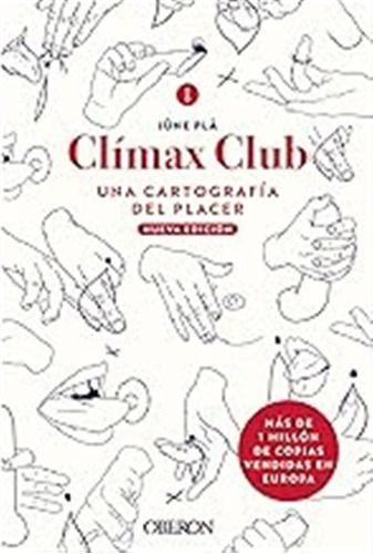 Clímax Club. Edición 2022: Una Cartografía Del Placer (libro