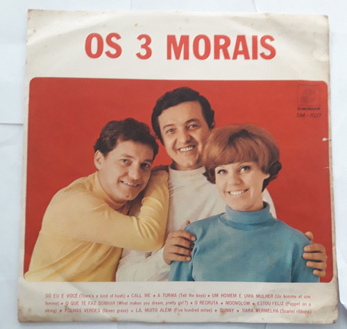 Lp Vinil (g+) Os 3 Morais Ed 1967 Brasil Som Maior Sm - 1537