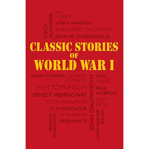 Classic Stories Of World War I