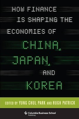 How Finance Is Shaping The Economies Of China, Japan, And...