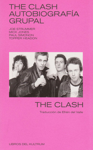 The Clash Autobiografía Grupal