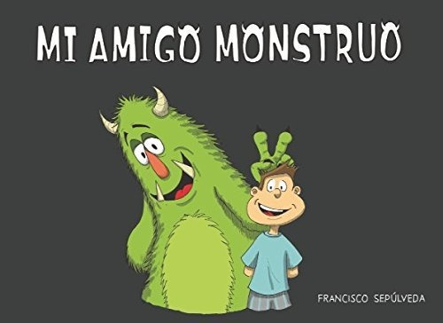 Mi Amigo Monstruo