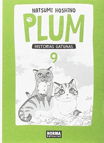 Plum 09. Historias Gatunas