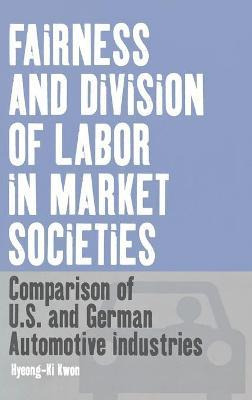 Libro Fairness And Division Of Labor In Market Societies ...